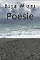 Poesie di Edgar Wrong, 2020, Indipendently Published