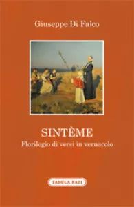 Sinteme. Florilegio di versi in vernacolo di Giuseppe Di Falco, 2021, Tabula F