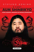 IL CASO AUM SHINRIKYO Societa, religione e terrorismo nel Giappone contemporaneo