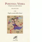 Perennia verba Il deposito sacro della tradizione