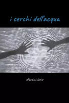 I cerchi dell acqua Ovvero