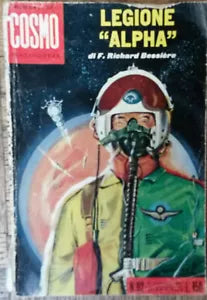 Legione Alpha - F. Richard Bessiere - Ponzoni Editore,1962 - R