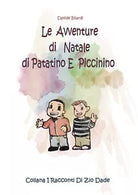 Le avventure di Natale di Patatino e Piccinino di Davide Bilardi, 2019