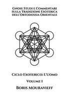 Gnosi: Studi e Commentari sulla Tradizione Esoterica dell’Ortodossia Orientale: