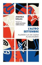 L altro settembre di Andrea Mulas