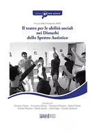 Il teatro per le abilit sociali nei disturbi dello spettro autistico di Anna