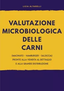 Valutazione microbiologica delle carni pronte alla vendita al dettaglio e alla g