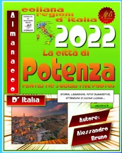 La citt di Potenza di Alessandro Bruno Autore