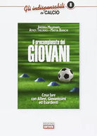 Il precampionato dei giovani
