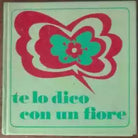 Te lo dico con un fiore di Aa vv