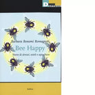 BEE HAPPY STORIE DI ALVEARI