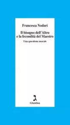 Il bisogno dell altro e la fecondit del maestro di Francesca Nodari