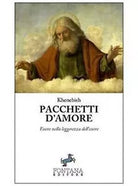 Pacchetti d’amore di Khenebish, 2020, Fontana Editore