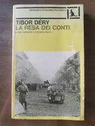 La resa dei conti - T. Dery - Feltrinelli - 1979 - AR