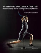 Developing Explosive Athletes Use of Velocity Based Training in Athletes di Brya