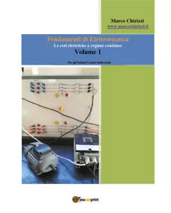 Fondamenti di elettrotecnica - Marco Chirizzi, 2018, Youcanprint
