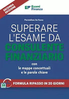 Superare l esame da Consulente Finanziario con le mappe concettuali e le parole