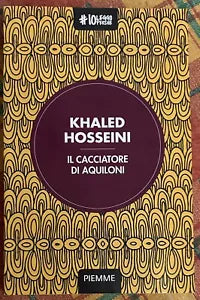 Il cacciatore di aquiloni di Khaled Hosseini