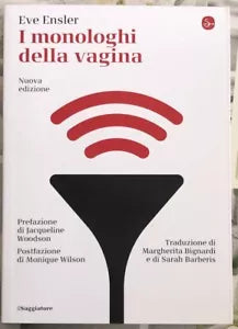 I monologhi della vagina di Eve Ensler