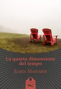 La quarta dimensione del tempo di Ilaria Mainardi, 2020, Les Flaneurs