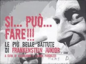 Si puo fare Le pi belle battute di Frankenstein Junior di A Paronuz