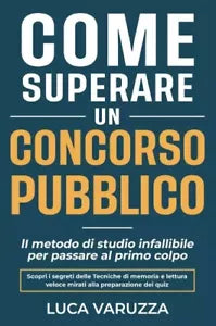 Come Superare Un Concorso Pubblico