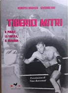 Tiberio Mitri il pugile, la favola, il dramma