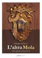 L’altra Mola ... - Giuseppe Berlingerio - Giazira - 2020