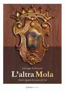 L’altra Mola ... - Giuseppe Berlingerio - Giazira - 2020