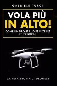 Vola Pi in Alto di Gabriele Turci