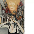 Dietro agli occhi di Darkam