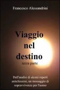 Viaggio nel destino vol 3