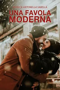 Una favola moderna di Monica Antonella Sabella, 2017, Youcanprint