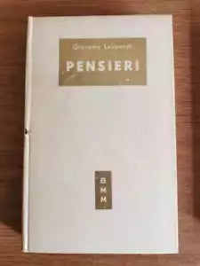 Pensieri - G. Leopardi - Mondadori - 1951 - AR
