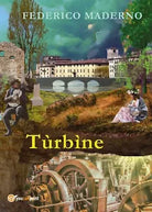 Turbine di Federico Maderno, 2019, Youcanprint