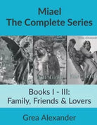 Miael The Complete Series