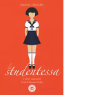 La studentessa e altri racconti di Osamu Dazai
