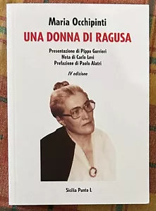 Una donna di Ragusa di Maria Occhipinti