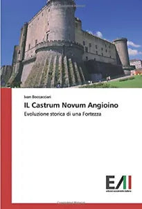 IL Castrum Novum Angioino