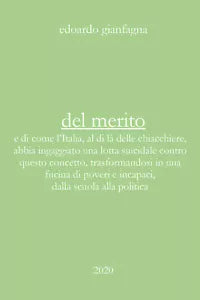 Del merito di Edoardo Gianfagna, 2020, Youcanprint