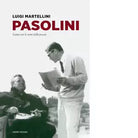 Pasolini di Luigi Martellini