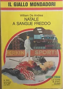 Natale a sangue freddo di William De Andrea, 1985, Mondadori