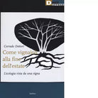 Come vignaioli alla fine dell estate L ecologia vista da una vigna