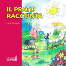 Il prato racconta di Lucia Coppola