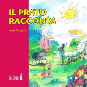 Il prato racconta di Lucia Coppola