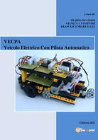 VECPA. Veicolo elettrico con pilota automatico di F. Piccinini, G. Tassinari, F.