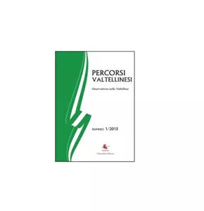 Percorsi valtellinesi - Bruno Di Giacomo Russo, 2016, Libellula
