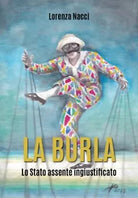 La Burla di Lorenza Nacci, 2018, Youcanprint