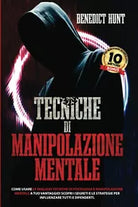 Tecniche Di Manipolazione Mentale