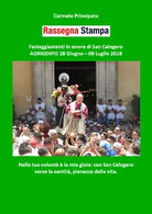 Rassegna Stampa - Festeggiamenti in onore di San Calogero - Agrigento 28 Giugno